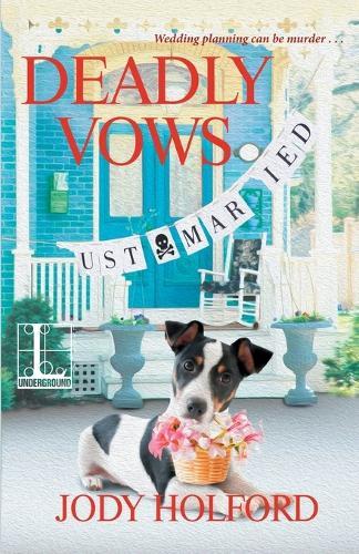 Deadly Vows  by Jody Holford at Abbey's Bookshop, 