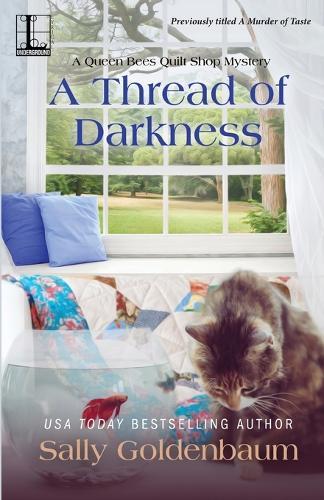 A Thread of Darkness  by Sally Goldenbaum at Abbey's Bookshop, 