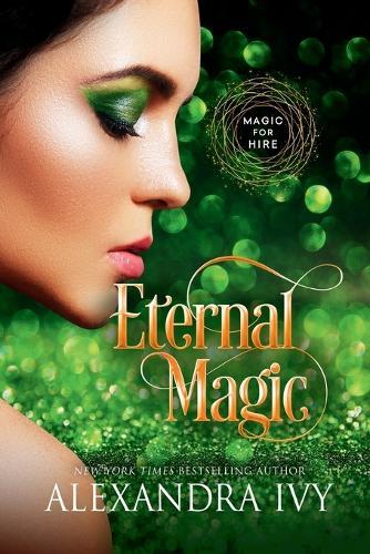 Eternal Magic  by Alexandra Ivy at Abbey's Bookshop, 