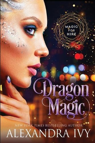 Dragon Magic  by Alexandra Ivy at Abbey's Bookshop, 