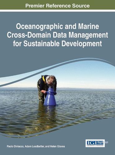 Oceanographic and Marine Cross-Domain Data Management for Sustainable Development  by Paolo Diviacco at Abbey's Bookshop, 