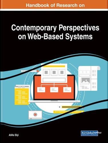 Handbook of Research on Contemporary Perspectives on Web-Based Systems  by Atilla Elçi at Abbey's Bookshop, 