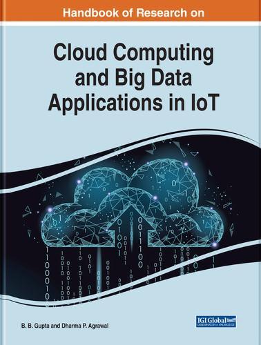 Handbook of Research on Cloud Computing and Big Data Applications in IoT  by B. B. Gupta at Abbey's Bookshop, 