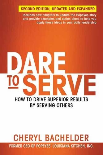 Dare to Serve  by Cheryl Bachelder at Abbey's Bookshop, 