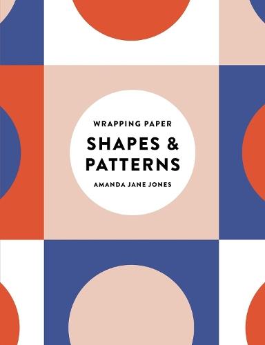 Amanda Jane Jones Wrapping Paper: Shapes and Patterns  by Amanda Jane Jones at Abbey's Bookshop, 
