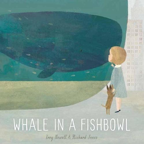Whale in a Fishbowl  by Troy Howell at Abbey's Bookshop, 