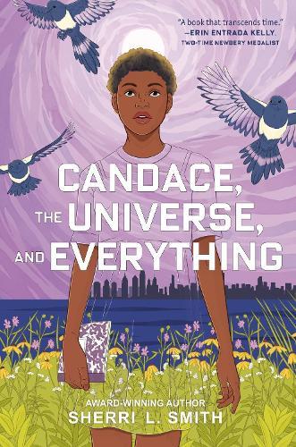Candace, the Universe, and Everything  by Sherri L. Smith at Abbey's Bookshop, 