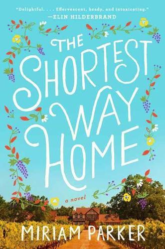 The Shortest Way Home: A Novel  by Miriam Parker at Abbey's Bookshop, 