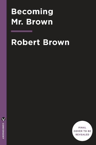 You Can't Go Wrong Doing Right: How a Child of Poverty Rose to the White House and Helped Change the World  by Robert J Brown at Abbey's Bookshop, 
