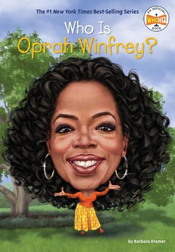 Who Is Oprah Winfrey?  by Barbara Kramer at Abbey's Bookshop, 