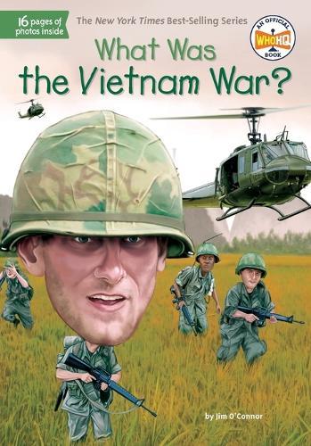 What Was the Vietnam War?  by Jim O'Connor at Abbey's Bookshop, 