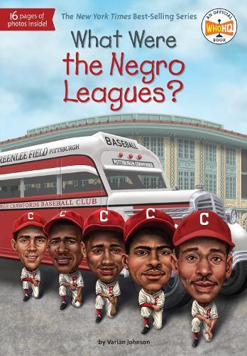 What Were the Negro Leagues?  by Varian Johnson at Abbey's Bookshop, 