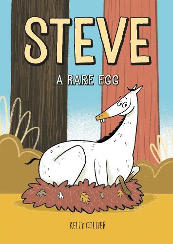 Steve, a Rare Egg  by Kelly Collier at Abbey's Bookshop, 