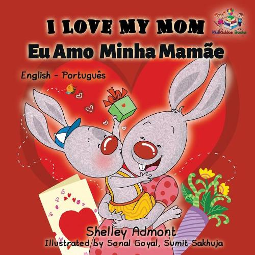 I Love My Mom (English / Brazilian Portuguese)  by Shelley Admont at Abbey's Bookshop, 