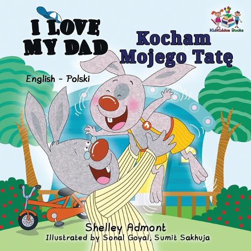 I Love My Dad (English / Polish)  by Shelley Admont at Abbey's Bookshop, 