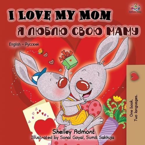 I Love My Mom (English / Russian)