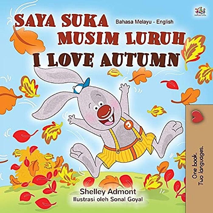 I Love Autumn (Malay / English)
