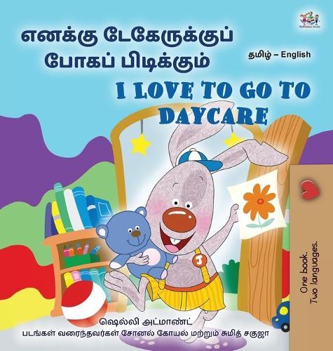 I Love to Go to Daycare (Tamil English Bilingual Book for children)  by Shelley Admont at Abbey's Bookshop, 