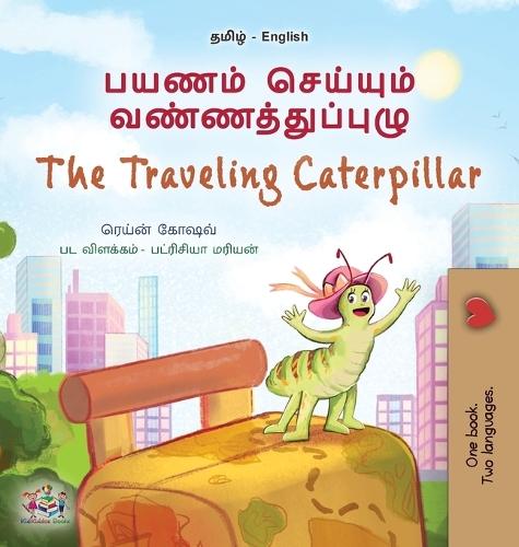 The Traveling Caterpillar (Tamil English Bilingual Book for Kids)  by Rayne Coshav at Abbey's Bookshop, 