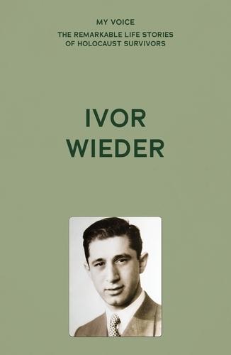 My Voice: Ivor Wieder: Where Was G–d in Auschwitz?  by The Fed at Abbey's Bookshop, 