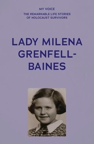 My Voice: Lady Milena Grenfell-Baines: Don'T Forget Us  by The Fed at Abbey's Bookshop, 