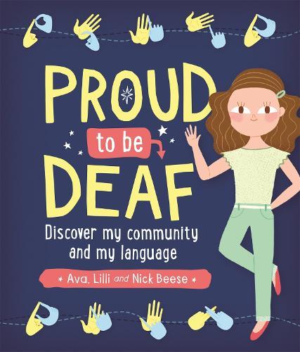 Proud to be Deaf  by Ava Beese at Abbey's Bookshop, 