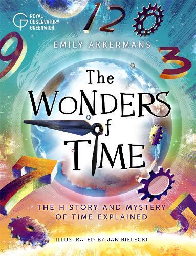 The Wonders of Time: The history and mystery of time explained  by Jan Bielecki at Abbey's Bookshop, 