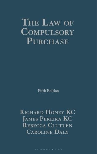 The Law of Compulsory Purchase  by Richard Honey KC (Francis Taylor Building) at Abbey's Bookshop, 