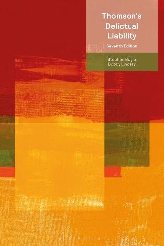 Thomson’s Delictual Liability  by Dr Stephen Bogle (Glasgow University School of Law, Scotland) at Abbey's Bookshop, 