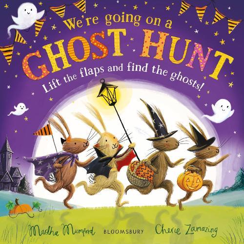 We're Going on a Ghost Hunt: A Lift-the-Flap Adventure  by Martha Mumford at Abbey's Bookshop, 