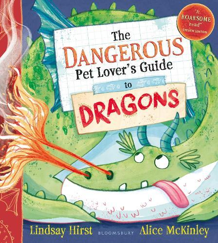 The Dangerous Pet Lover's Guide to Dragons  by Lindsay Hirst at Abbey's Bookshop, 
