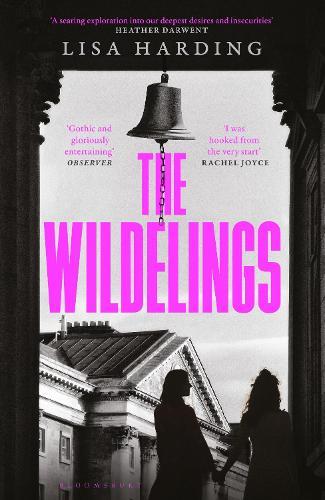 The Wildelings: ‘A deliciously dark psychological mystery’ IRISH TIMES  by Lisa Harding at Abbey's Bookshop, 