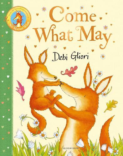 Come What May  by Debi Gliori at Abbey's Bookshop, 