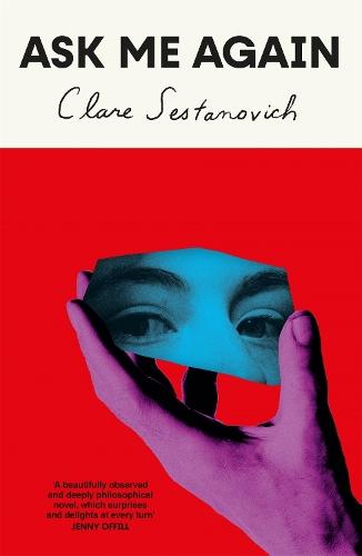 Ask Me Again  by Clare Sestanovich at Abbey's Bookshop, 