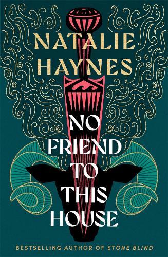 No Friend to This House  by Natalie Haynes at Abbey's Bookshop, 