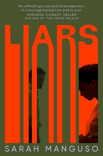 Liars  by Sarah Manguso at Abbey's Bookshop, 