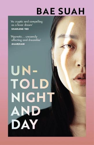 Untold Night and Day  by Bae Suah at Abbey's Bookshop, 