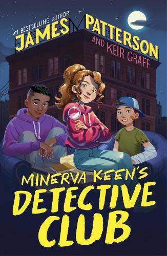 Minerva Keen’s Detective Club  by James Patterson at Abbey's Bookshop, 