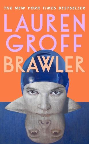 Brawler  by Lauren Groff at Abbey's Bookshop, 