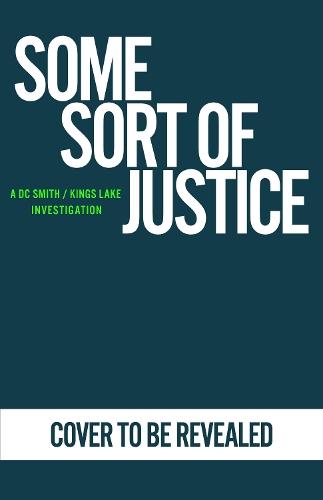 Some Sort of Justice  by Peter Grainger at Abbey's Bookshop, 