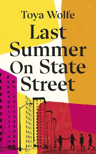 Last Summer on State Street  by Toya Wolfe at Abbey's Bookshop, 