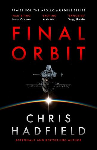 Final Orbit (#3 Apollo Murders)  by Chris Hadfield at Abbey's Bookshop, 
