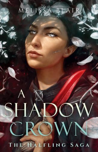 A Shadow Crown: The Halfling Saga Book 2  by Melissa Blair at Abbey's Bookshop, 
