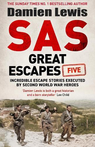 SAS Great Escapes Five  by Damien Lewis at Abbey's Bookshop, 