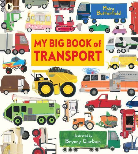 My Big Book of Transport  by Moira Butterfield at Abbey's Bookshop, 