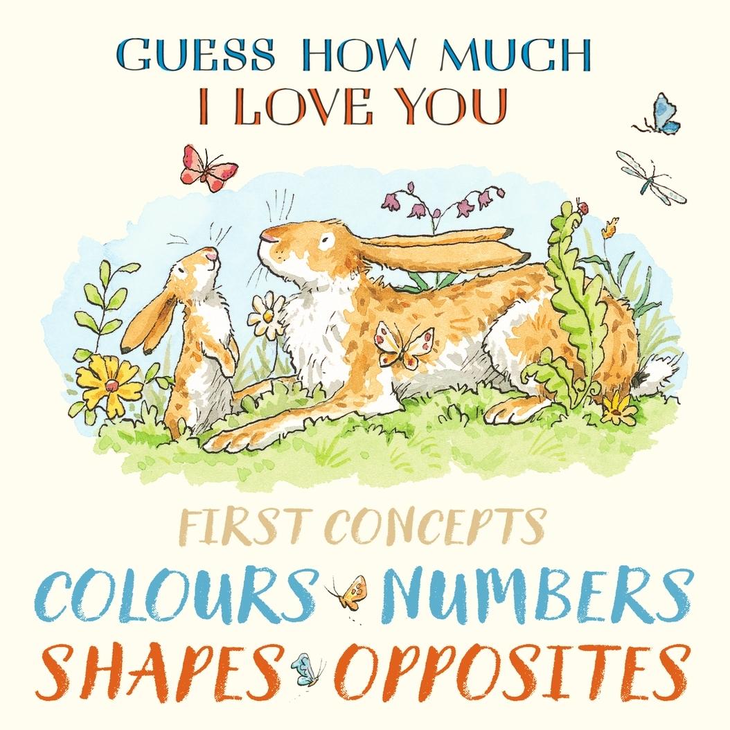 Guess How Much I Love You First Concepts