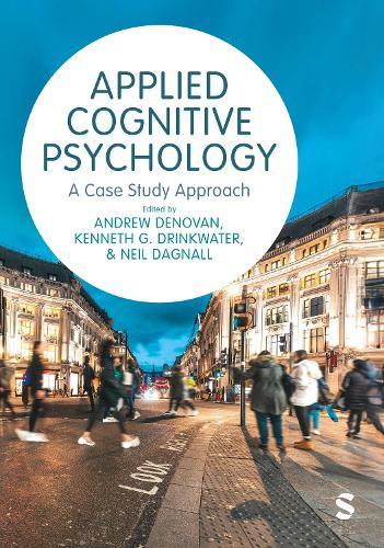 Applied Cognitive Psychology: A Case Study Approach  by Andrew Denovan at Abbey's Bookshop, 