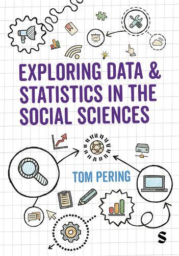 Exploring Data and Statistics in the Social Sciences  by Tom Pering at Abbey's Bookshop, 
