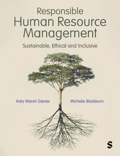 Responsible Human Resource Management: Sustainable, Ethical and Inclusive  by Katy Marsh-Davies at Abbey's Bookshop, 