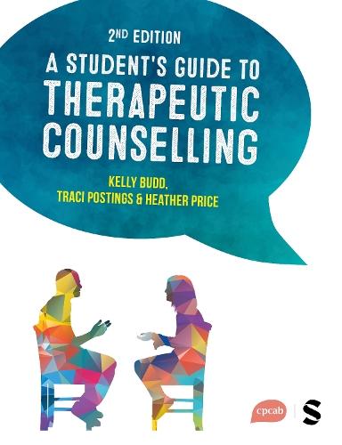 A Student′s Guide to Therapeutic Counselling  by Kelly Budd at Abbey's Bookshop, 